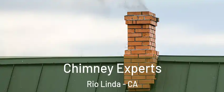  Chimney Experts Rio Linda - CA