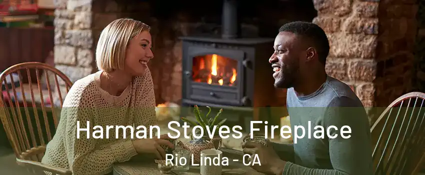  Harman Stoves Fireplace Rio Linda - CA
